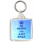Be Happy and Just Smile - Square Keyring
