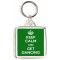 Keep Calm and Get Dancing - Square Keyring