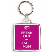 Freak Out and Call Mum - Square Keyring