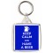 Keep Calm and Have a Beer - Square Keyring