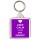 Keep Calm I Love My Daddy - Square Keyring