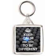 Keep Calm and Dare to be Different - Square Keyring