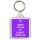 Keep Calm and Don't Give Up - Square Keyring