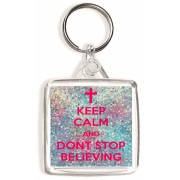 Keep Calm and Don't Stop Believing - Square Keyring