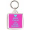 Keep Calm and Love Mummy - Square Keyring