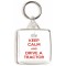 Keep Calm and Drive a Tractor - Square Keyring