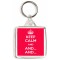 Keep Calm And And. And. - Square Keyring