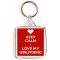 Keep Calm I Love My Girlfriend - Square Keyring