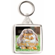 Keep Calm and Love Your Rabbit - Square Keyring