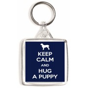 Keep Calm and Hug a Puppy - Square Keyring