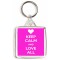 Keep Calm and Love All - Square Keyring