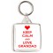 Keep Calm and Love Grandad - Square Keyring