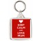 Keep Calm and Love Mum - Square Keyring