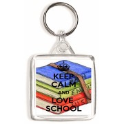 Keep Calm and Love School - Square Keyring