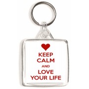 Keep Calm and Love Your Life - Square Keyring