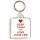 Keep Calm and Love Your Life - Square Keyring