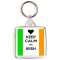 Keep Calm I'm Irish - Square Keyring
