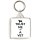 Trust Me I'm a Vet - Square Keyring