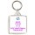 Keep Calm I'm an Occupational Therapist - Square Keyring