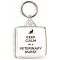 Keep Calm I'm a Veterinary Nurse - Square Keyring