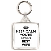 Keep Calm You're Britain's Best Wife - Square Keyring