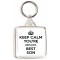 Keep Calm You're Britain's Best Son - Square Keyring