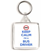 Keep Calm I'm a Bus Driver - Square Keyring