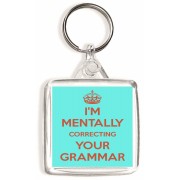 I'm Mentally Correcting your Grammar - Square Keyring