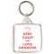 Keep Calm and Love Grandpa - Square Keyring