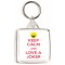 Keep Calm and Love a Joker - Square Keyring