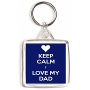 Keep Calm I Love My Dad - Square Keyring
