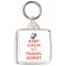 Keep Calm I'm a Travel Agent - Square Keyring