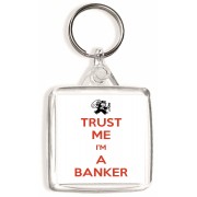 Trust Me I'm a Banker - Square Keyring