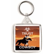 Trust Me I'm a Cowboy - Square Keyring