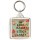 Keep Calm and Stay Classy - Square Keyring