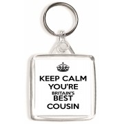 Keep Calm You're Britain's Best Cousin - Square Keyring