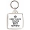 Keep Calm You're Britain's Best Nephew - Square Keyring