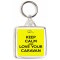 Keep Calm and Love Your Caravan - Square Keyring