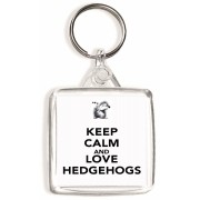 Keep Calm and Love Hedgehogs - Square Keyring