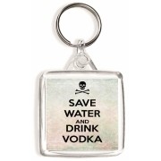 Save Water and Drink Vodka - Square Keyring