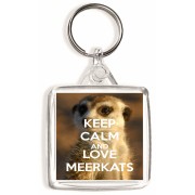 Keep Calm and Love Meerkats - Square Keyring
