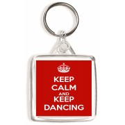 Keep Calm and Keep Dancing - Square Keyring