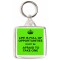 Life is Full of Opportunities Don't be Afraid to Take One - Square Keyring