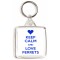 Keep Calm and Love Ferrets - Square Keyring