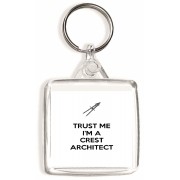Trust Me I'm a Crest Architect - Square Keyring