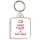 Keep Calm I Have a Sat Nav - Square Keyring