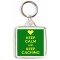 Keep Calm and Keep Caching - Square Keyring