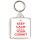 Keep Calm and Play Your Cornet - Square Keyring