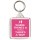 Where There's a Woman There's a Way! - Square Keyring