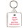 Keep Calm I'm a Motor Mechanic - Square Keyring